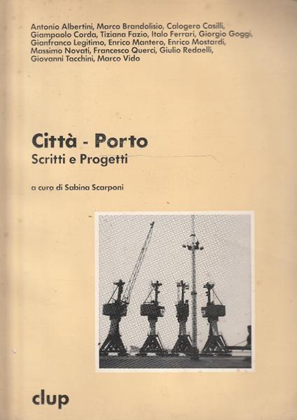 Città-porto : scritti e progetti - copertina