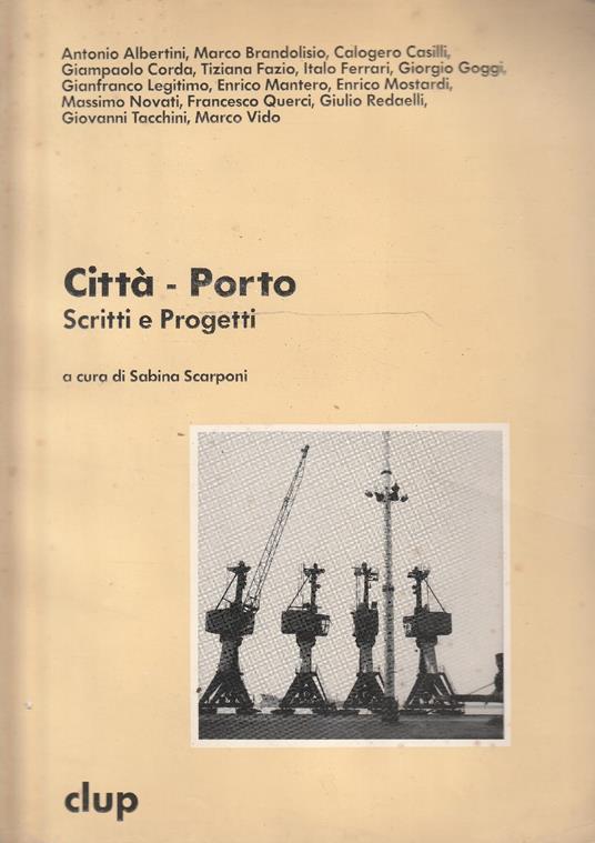 Città-porto : scritti e progetti - copertina