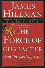 The Force of Character and the Lasting Life. The groundbreaking book on why we age