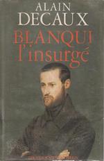 Blanqui l'insurgé