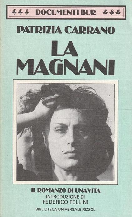 1° edizione! La Magnani - Patrizia Carrano - copertina