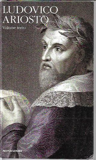 Orlando furioso e Cinque Canti, volume III - Ludovico Ariosto - copertina