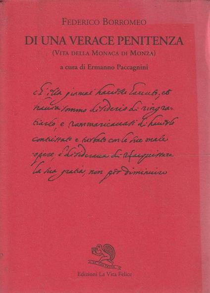 Di una verace penitenza (Vita della Monaca di Monza) - Federico Borromeo - copertina