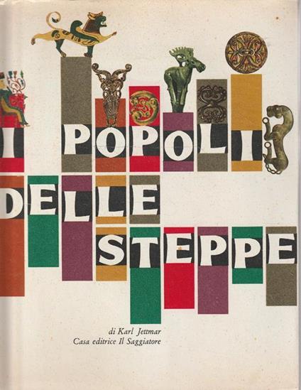 Il popolo delle steppe - Karl Jettmar - copertina