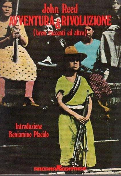 Avventura & rivoluzione (brevi racconti ed altro) - John Reed - copertina