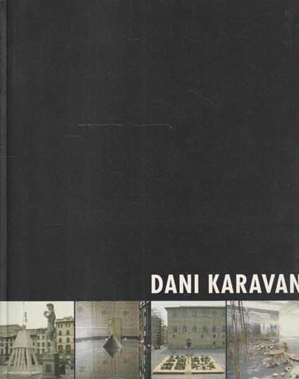 Dani Karavan. Mostra itinerante tenuta nel 1999 - copertina
