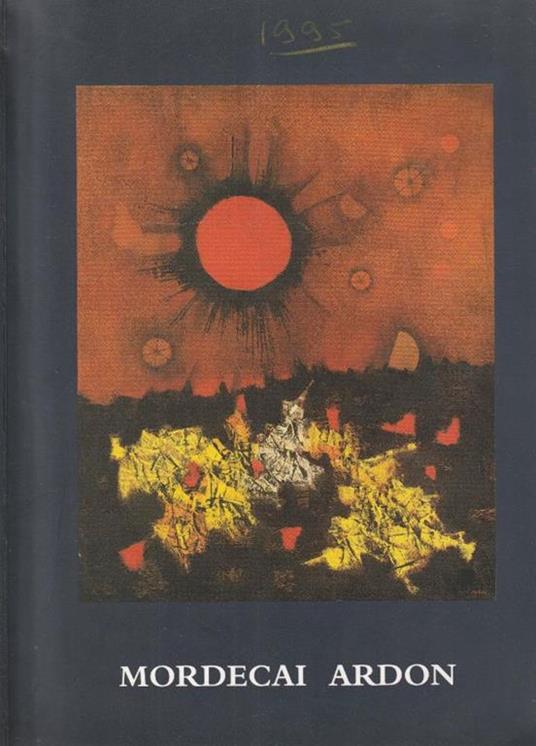 Mordecai Ardon (1896-1992). In Memoriam - copertina