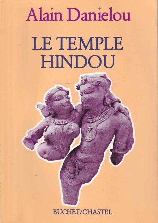 Le temple hindou. Centre magique du monde - copertina