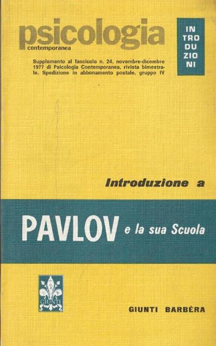 Introduzione a Pavlov e la sua scuola - copertina