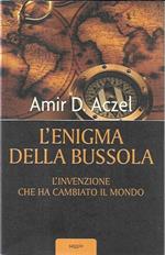 L' enigma della bussola: l'invenzione che ha cambiato il mondo