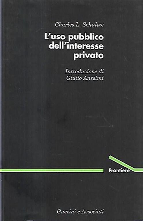 L' uso pubblico dell'interesse privato - copertina