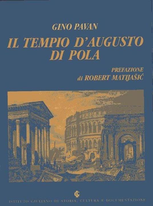 Il tempio D'Augusto di Pola - copertina