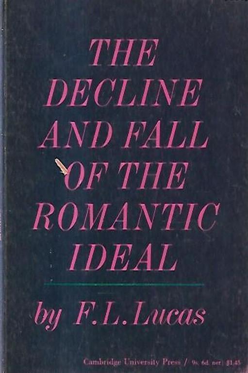 The decline and fall of the romantic ideal - copertina