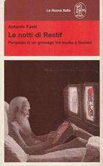 Le notti di Restif. Peripezie di un girovago tra media e finzioni