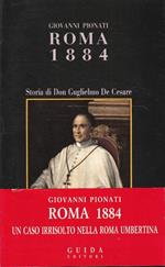 Autografato! Roma 1884 : storia di don Guglielmo De Cesare