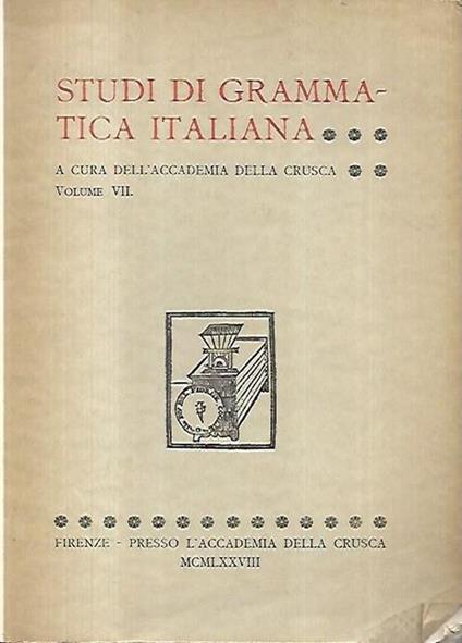 Studi di grammatica italiana, volume VII - copertina