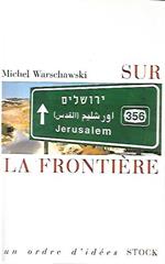 Sur la frontiere