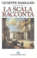 La Scala racconta