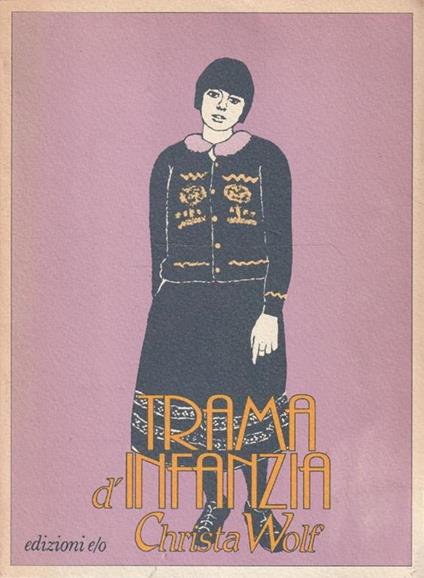 Trama d'infanzia - Christa Wolf - copertina
