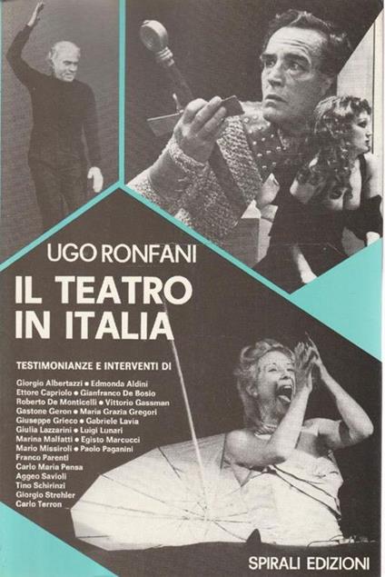 Il teatro in Italia - Ugo Ronfani - copertina