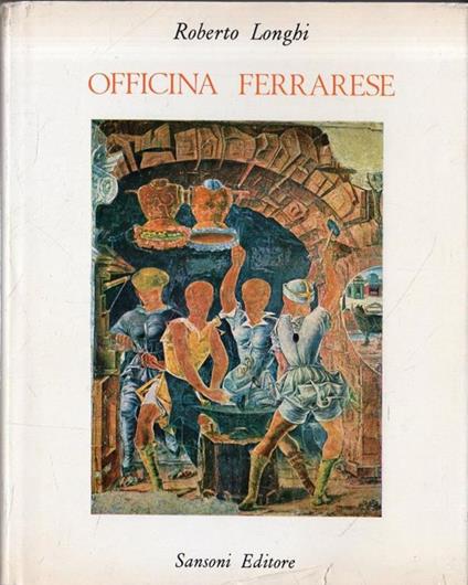 Officina ferrarese - Roberto Longhi - copertina