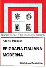 Epigrafia italiana moderna : iscrizioni onorarie e storiche, iscrizioni sepolcrali