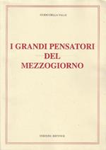 I grandi pensatori del Mezzogiorno