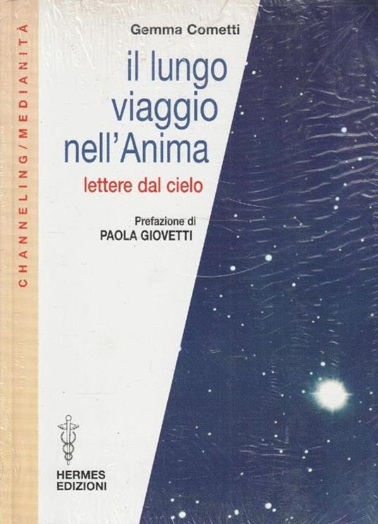 Il lungo viaggio nell'anima : lettere dal cielo - Gemma Cometti - copertina
