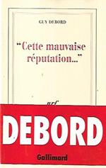 Cette mauvaise réputation
