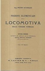 Nozioni elementari sulla locomotiva delle strade ferrate