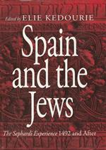 Spain and the Jews : the Sephardi experience, 1492 and after