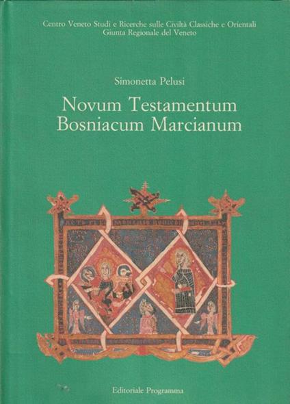 Novum Testamentum Bosniacum Marcianum - copertina