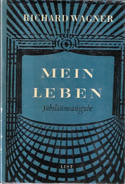 Mein Leben: erste autentische Veröffentlichung
