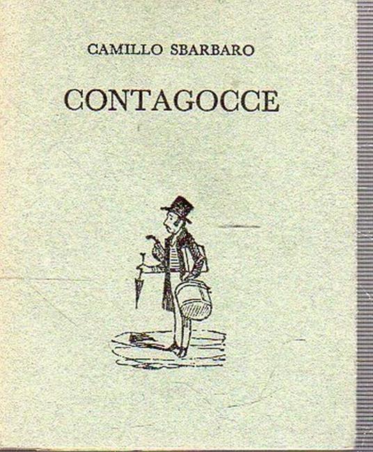 Contagocce - Camillo Sbarbaro - copertina