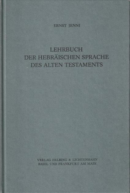 Lehrbuch der hebraischen sprache des Alten Testaments - Ernest Jenni - copertina