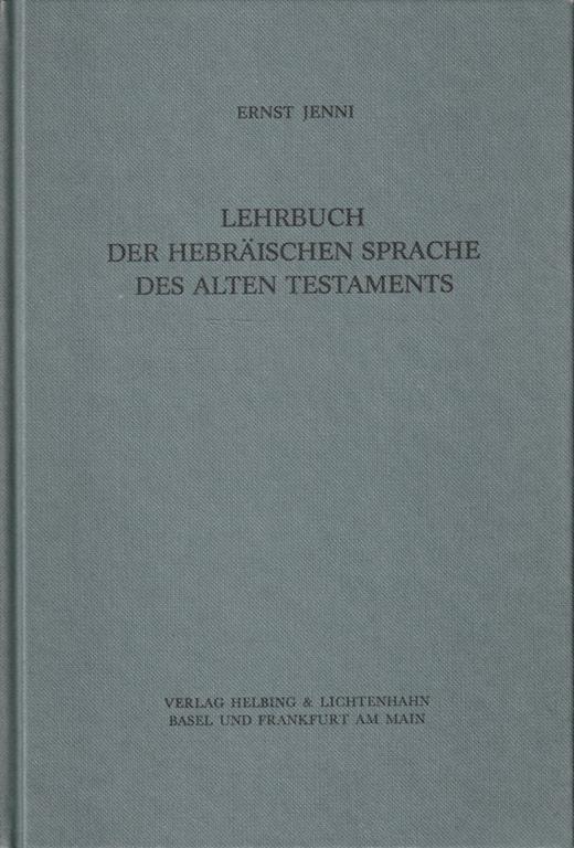 Lehrbuch der hebraischen sprache des Alten Testaments - Ernest Jenni - copertina