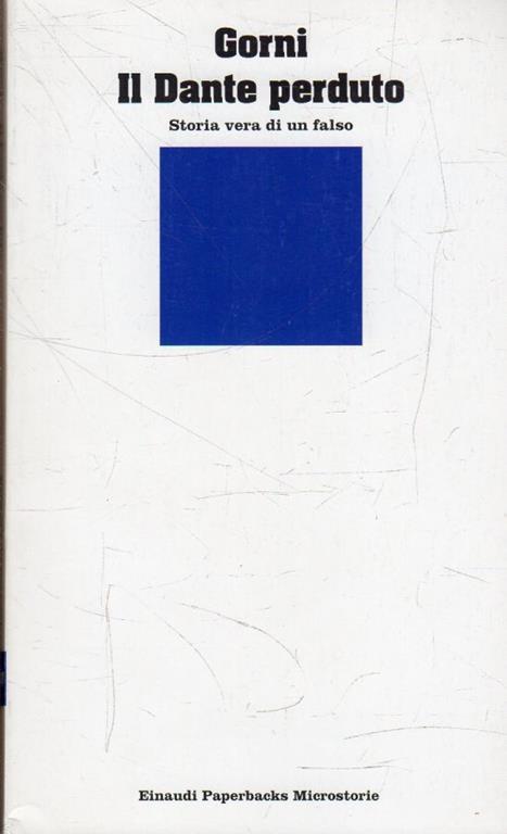 Il Dante perduto : storia vera di un falso - copertina