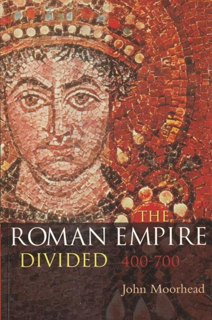 The Roman empire divided : 400-700 - copertina