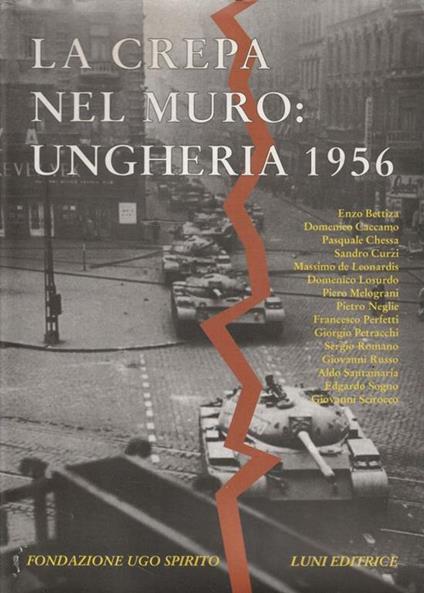 La crepa nel muro: Ungheria 1956 - copertina