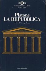 La repubblica di Platone. A cura di Giuseppe Lozza