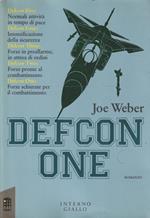 Defcon one: romanzo di Joe Weber