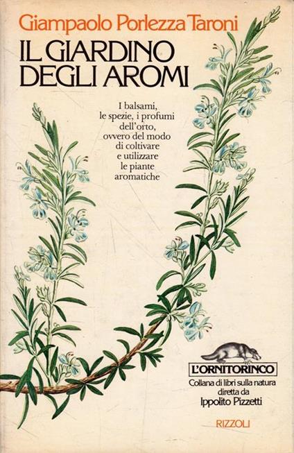 Il giardino degli aromi. Porlezza Taroni, Giampaolo - copertina