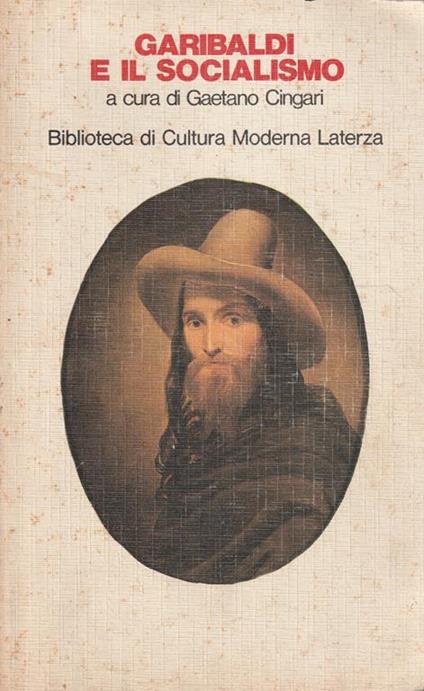 Garibaldi e il socialismo a cura di Getano Cingari - copertina
