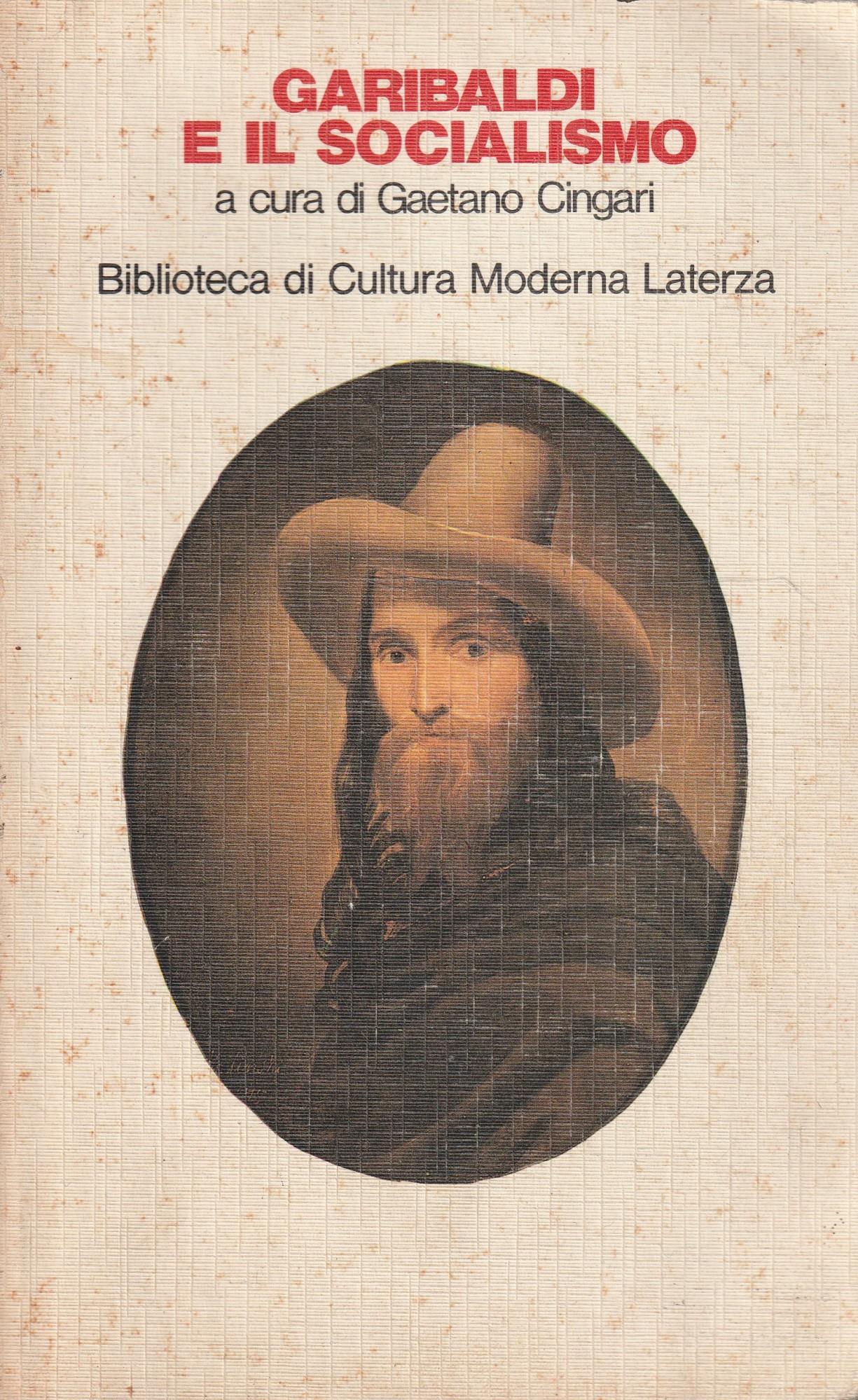 Garibaldi e il socialismo a cura di Getano Cingari