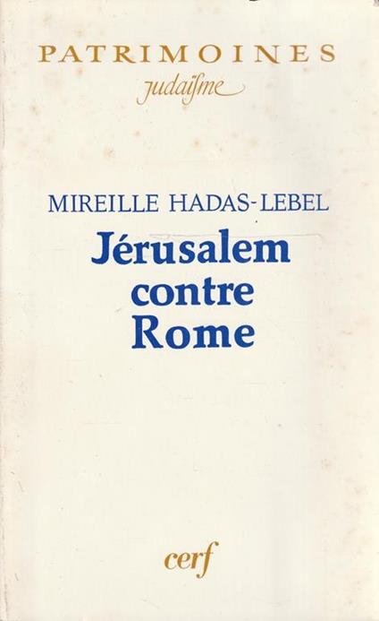 Jérusalem contre Rome - Mireille Hadas Lebel - copertina