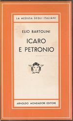 Autografato ! 1° Edizione ! Icaro e Petronio
