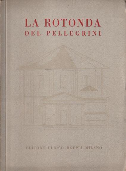 La Rotonda dei Pellegrini - Angelo Paredi - copertina