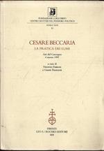 Cesare Beccaria : La pratica dei lumi : 4. giornata Luigi Firpo : Atti del Convegno 4 marzo 1997