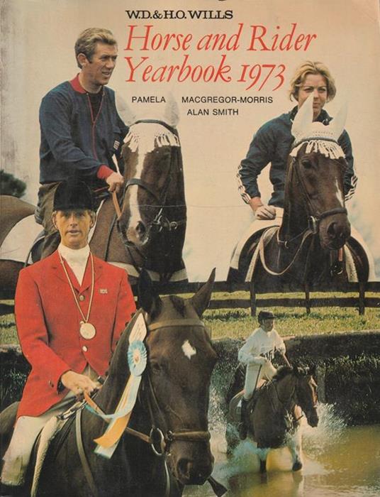 Horse and Rider Yearbook 1973. Alan Smith and Pamela Macgregor-Morris - W. D. Emanuel - copertina