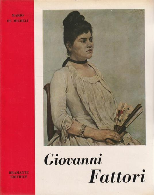 Giovanni Fattori - Mario De Micheli - copertina